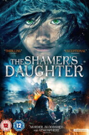 The Shamer’s Daughter 2: The Serpent Gift