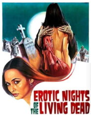 Erotic Nights of the Living Dead