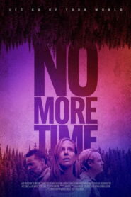 No More Time (2022)