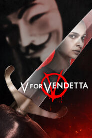 V for Vendetta