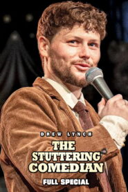 Drew Lynch: The Stuttering Comedian