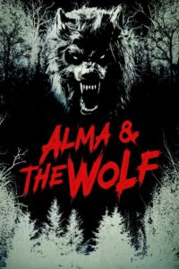 Alma & the Wolf