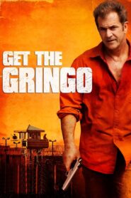 Get the Gringo