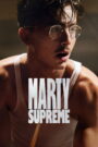 Marty Supreme (2025)