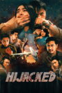 Hijacked (2025)