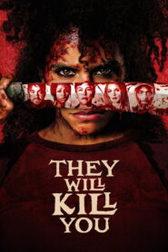 They Will Kill You (2026)