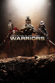 History’s Greatest Warriors (2026)