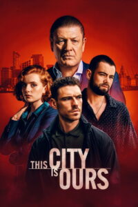 This City Is Ours (2025)