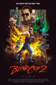 Blind Cop 2 (2025)