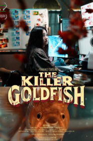 The Killer Goldfish (2025)
