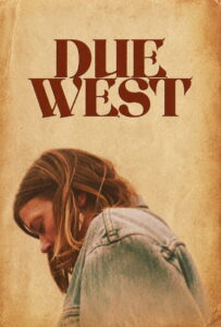 Due West (2026)