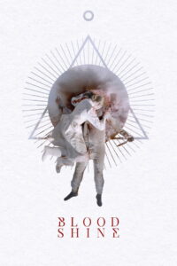 Blood Shine (2025)