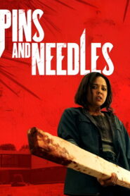 Pins and Needles (2025)