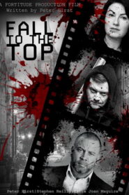 Fall to the Top (2025)